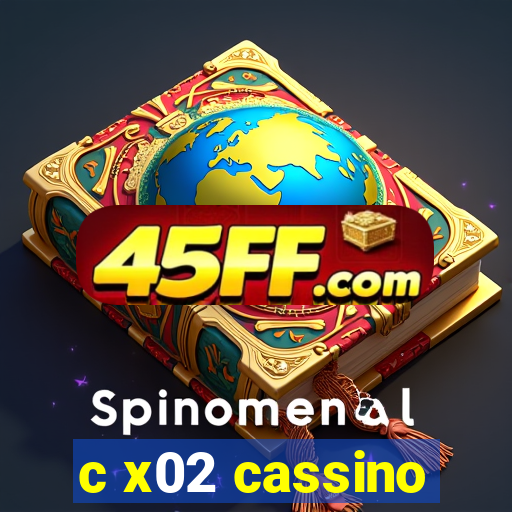 c x02 cassino